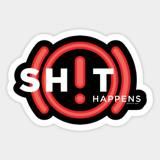 Sh!t Happens Sticker